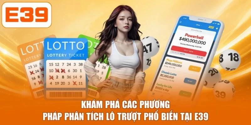 Khám phá các phương pháp phân tích lô trượt phổ biến tại E39